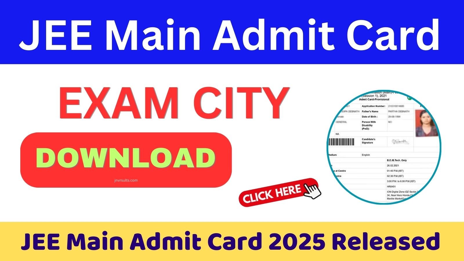 JEE Main Admit Card 2025