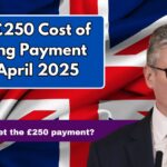 UK £250 Cost of Living Payment